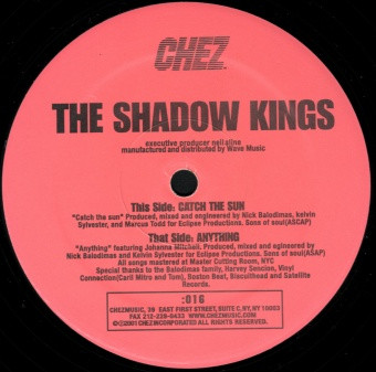 The Shadow Kings - Catch The Sun / Anything | Chez Music (CHEZ-016)
