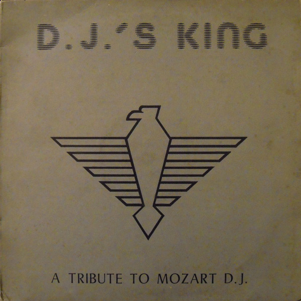 Various - King D.J. A Tribute To Mozart D.J. | B.S.R. (B.S.R. 0105) - main Various - King D.J. A Tribute To Mozart D.J. | B.S.R. (B.S.R. 0105) - main