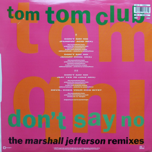 Tom Tom Club - Don't Say No (The Marshall Jefferson Remixes) | Fontana (870 696-1) - 2 Tom Tom Club - Don't Say No (The Marshall Jefferson Remixes) | Fontana (870 696-1) - 2