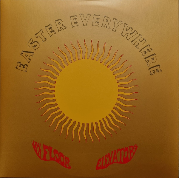 13th Floor Elevators - Easter Everywhere | International Artists (IA-LP-5) - main 13th Floor Elevators - Easter Everywhere | International Artists (IA-LP-5) - main