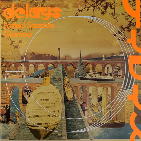 Delays - Faded Seaside Glamour | Rough Trade (RTRAD 114LP) - main Delays - Faded Seaside Glamour | Rough Trade (RTRAD 114LP) - main
