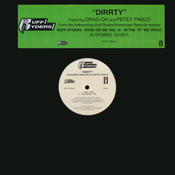 Ruff Ryders - Dirrty | Interscope Records (INTR-10649-1)