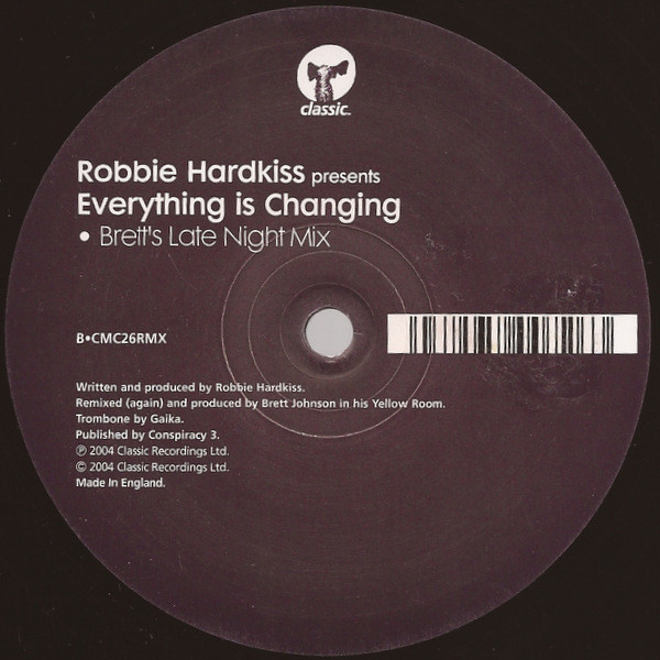 Robbie Hardkiss - Everything Is Changing | Classic (CMC26RMX) - 4 Robbie Hardkiss - Everything Is Changing | Classic (CMC26RMX) - 4