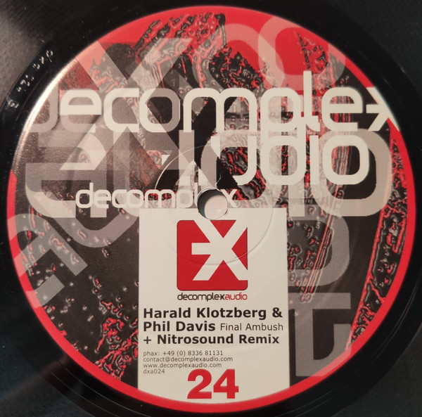 Harald Klotzberg & Phil Davis - Final Ambush | Decomplex Audio (dxa024) - 2 Harald Klotzberg & Phil Davis - Final Ambush | Decomplex Audio (dxa024) - 2