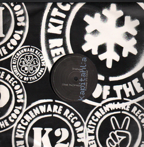 Kapitahl:a - Keep The Belief | Kitchenware Records (SKX73) - main