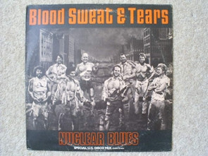 Blood Sweat & Tears - Nuclear Blues | MCA Records (MCAT 569)