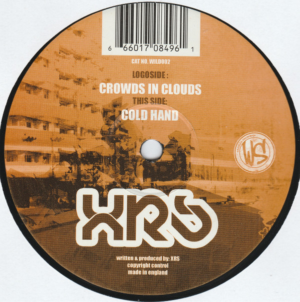 XRS - Crowds In Clouds / Cold Hand | Wildstyle Recordings (WILD002) - main