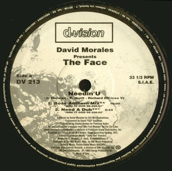 David Morales Presents The Face - Needin' U | D:vision Records (DV 213) - 3 David Morales Presents The Face - Needin' U | D:vision Records (DV 213) - 3