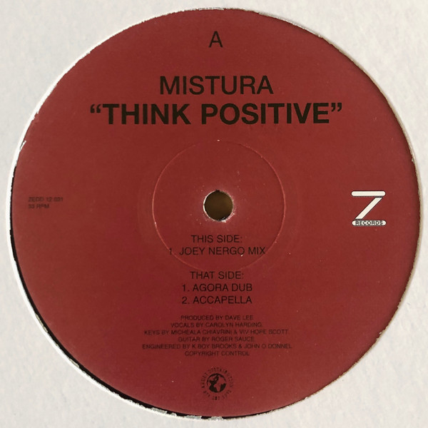 Mistura - Think Positive | Z Records (ZEDD 12 031) - 2