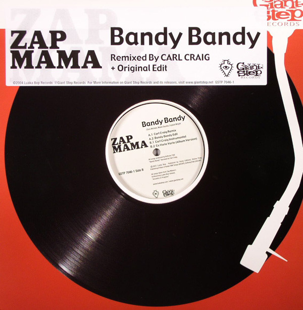Zap Mama - Bandy Bandy | Giant Step Records (GSTP 7046-1)