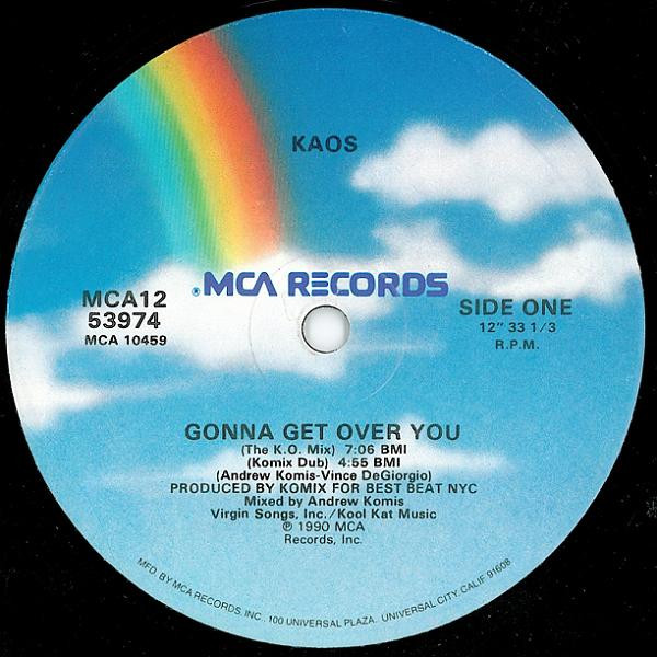Kaos - Gonna Get Over You | MCA Records (MCA12-53974) - main Kaos - Gonna Get Over You | MCA Records (MCA12-53974) - main