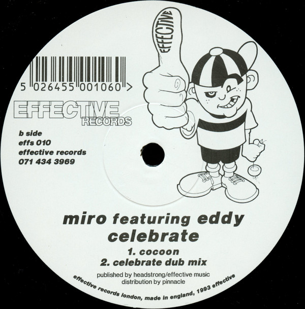 Miro Featuring Eddy - Celebrate | Effective Records (effs 010) - 4