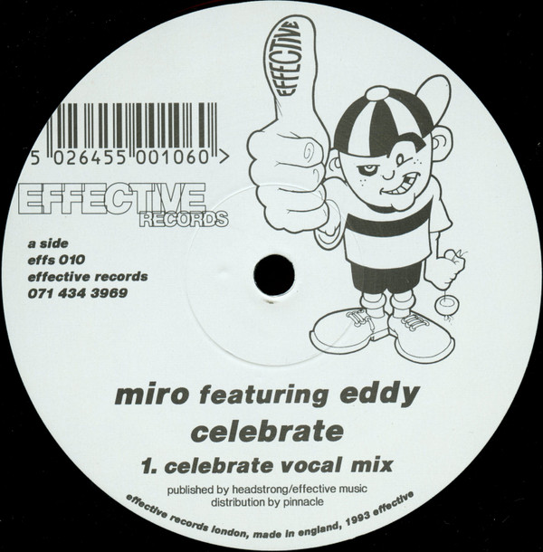 Miro Featuring Eddy - Celebrate | Effective Records (effs 010) - 3