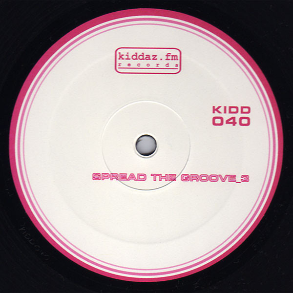 Various - Spread The Groove 3 | Kiddaz.fm (KIDD 040) - 3