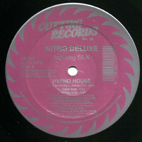Nitro Deluxe Featuring Silk - Hypno House | Cutting Records (CR-241) - 3