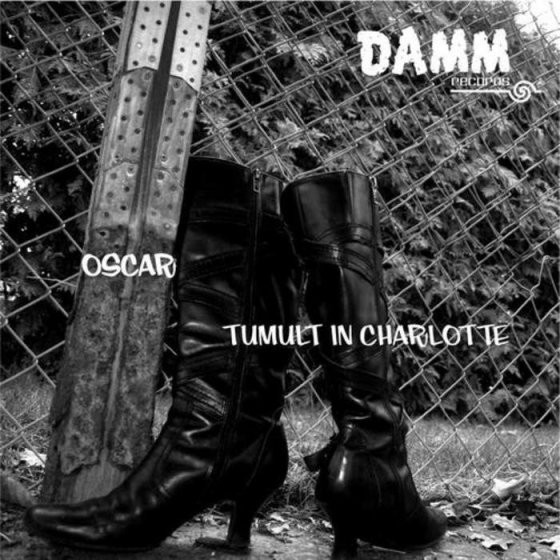 Oscar - Tumult In Charlotte | Damm Records (Damm010) - main