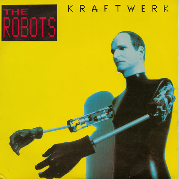 Kraftwerk - The Robots | EMI (12EM 192)