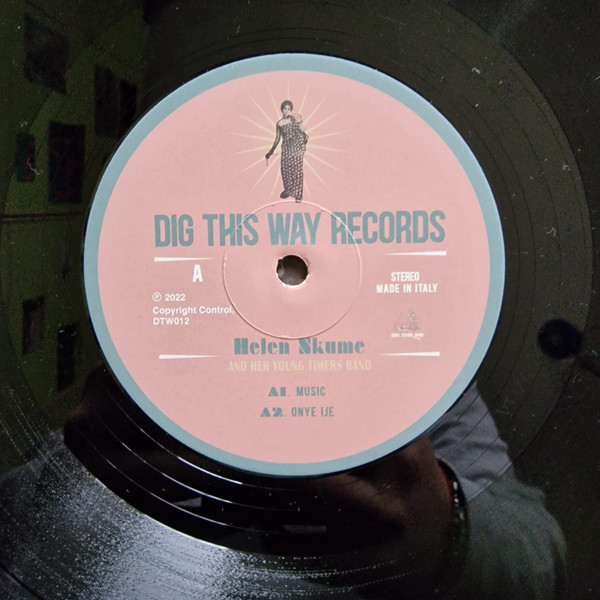 Helen Nkume & Young Timers Band - Helen Nkume And Her Young Timers Band | Dig This Way Records (DTW012) - 3 Helen Nkume & Young Timers Band - Helen Nkume And Her Young Timers Band | Dig This Way Records (DTW012) - 3