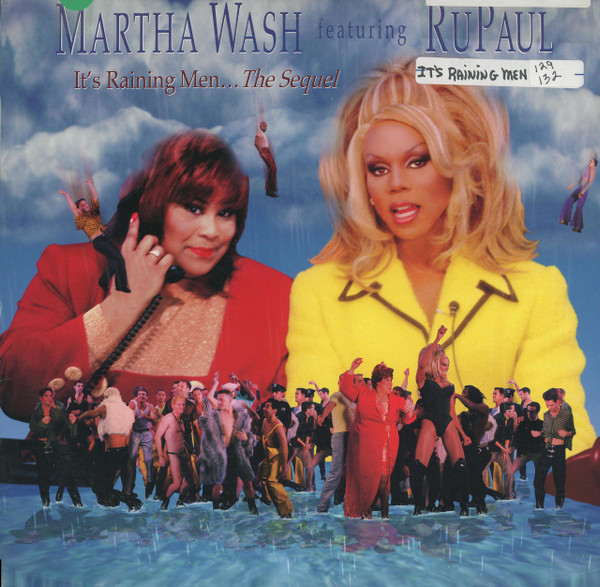 Martha Wash featuring RuPaul - It's Raining Men... The Sequel | Logic Records (74321-52864-1) - main