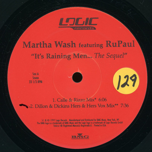 Martha Wash featuring RuPaul - It's Raining Men... The Sequel | Logic Records (74321-52864-1) - 3