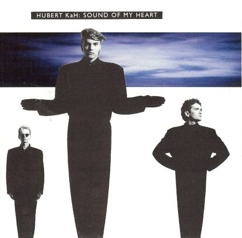 Hubert Kah - Sound Of My Heart | Blow Up (INT 165.500)