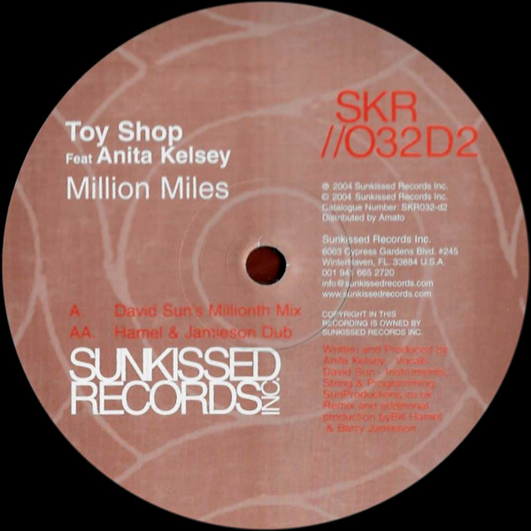 Toy Shop Feat. Anita Kelsey - Million Miles | Sunkissed Records (SKR032-d2) - 2 Toy Shop Feat. Anita Kelsey - Million Miles | Sunkissed Records (SKR032-d2) - 2