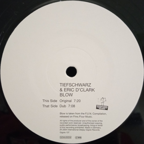 Tiefschwarz & Eric D. Clark - Blow | International Deejay Gigolo Records (Gigolo 137) - 3 Tiefschwarz & Eric D. Clark - Blow | International Deejay Gigolo Records (Gigolo 137) - 3
