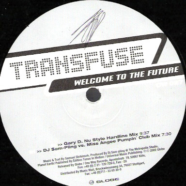 Transfuse - Welcome To The Future | One Way Records (OW 027) - main