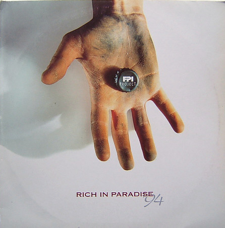 FPI Project - Rich In Paradise '94 | Paradise Project Records (PPR 045)