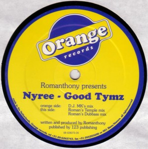 Romanthony & Nyree - Good Tymz | Orange Records (or 001) - main Romanthony & Nyree - Good Tymz | Orange Records (or 001) - main