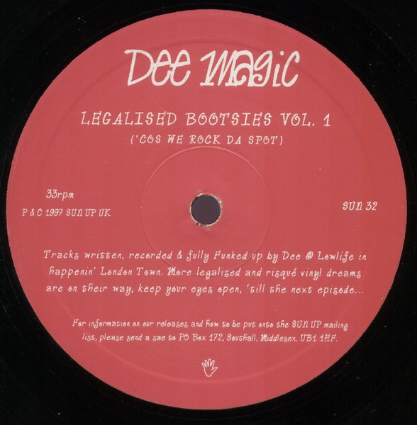 Dee Magic - Legalised Bootsies Volume 1 ('Cos We Rock Da Spot) | Sun-Up Records (SUN 32) - main