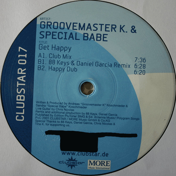 Groovemaster K. & Special Babe - Get Happy | Clubstar (clubstar017)