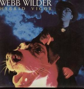 Webb Wilder - Hybrid Vigor | Island Records (210 101)