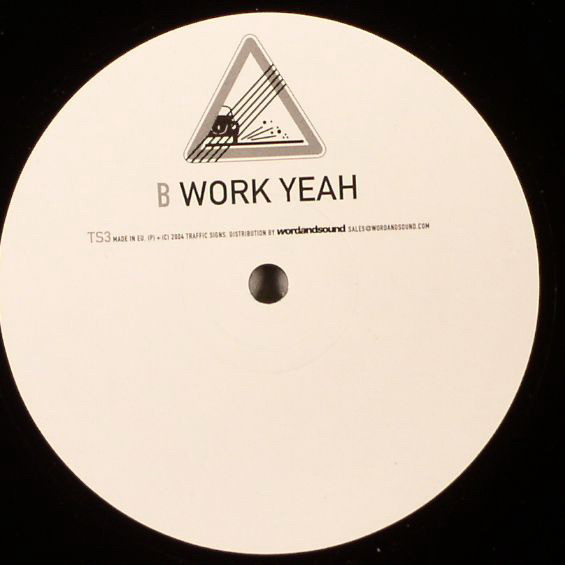Traffic Signs - VCM Nation / Work Yeah | Traffic Signs (TS 3) - 2