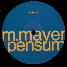 Michael Mayer - Pensum | Kompakt (KOMPAKT 25) - 2