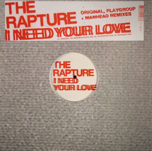 The Rapture - I Need Your Love | Output (OPR DFA 010)