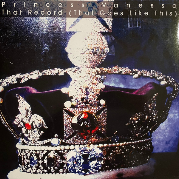 Princess Vanessa - That Record (That Goes Like This) | Rise (RISE 254) - main