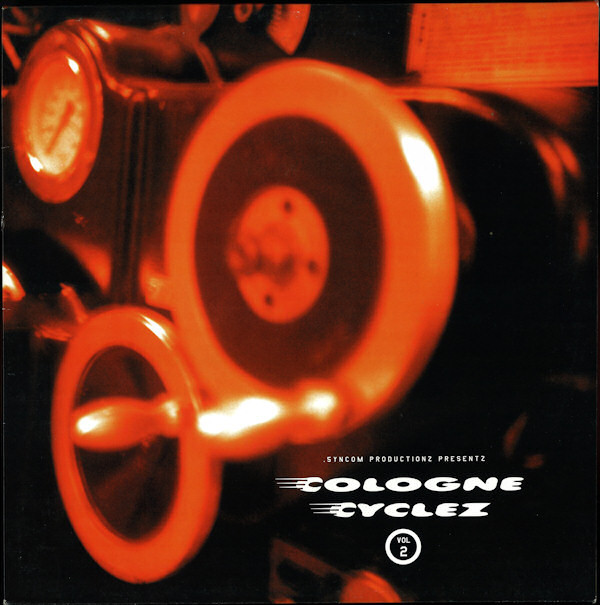 Cologne Cyclez - Cologne Cyclez Vol. 2 | Syncom Productionz (Cologne Cyclez Vol. 2) - main Cologne Cyclez - Cologne Cyclez Vol. 2 | Syncom Productionz (Cologne Cyclez Vol. 2) - main