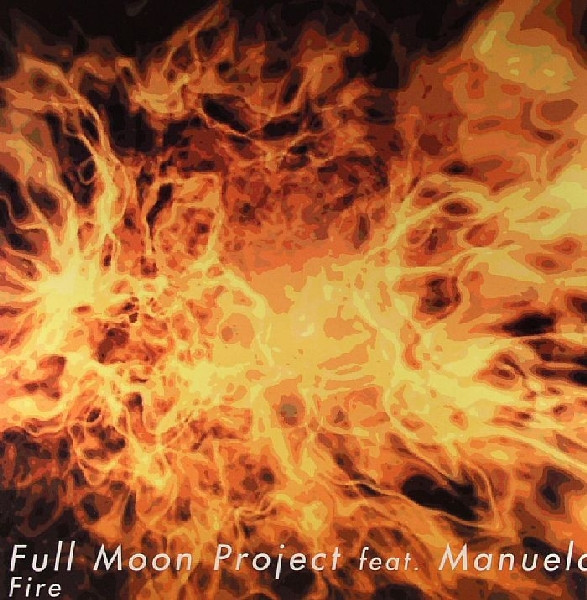 Full Moon Project - Fire | Train! Records (TRN 60084) - main Full Moon Project - Fire | Train! Records (TRN 60084) - main