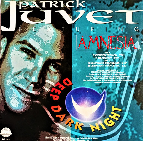 Patrick Juvet Featuring Amnesia - Deep Dark Night | Dig It International (DMX 10129) - 2
