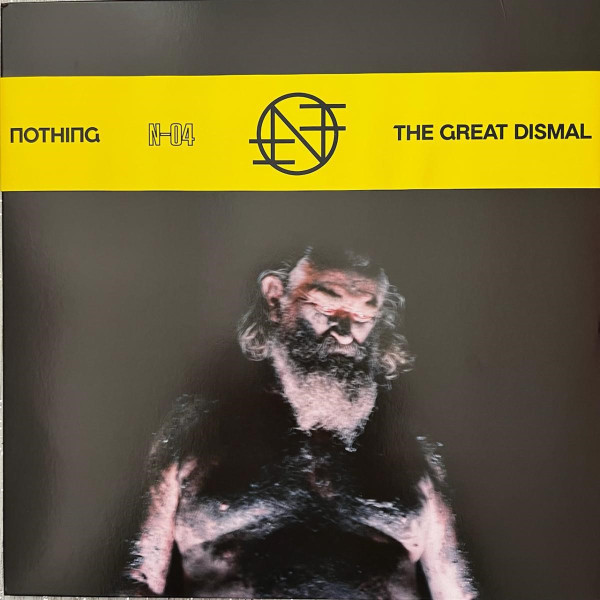 Nothing - The Great Dismal | Relapse Records (RR7461) - main