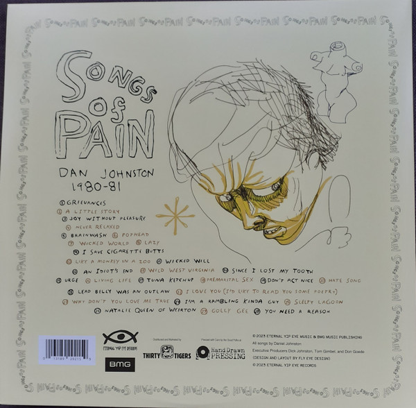 Daniel Johnston - Songs Of Pain (Dan Johnston 1980-81) | Eternal Yip Eye Music (EYE-301 CE) - 2 Daniel Johnston - Songs Of Pain (Dan Johnston 1980-81) | Eternal Yip Eye Music (EYE-301 CE) - 2