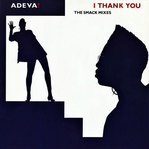 Adeva - I Thank You (The Smack Mixes) | Cooltempo (COOLXR 192) - main