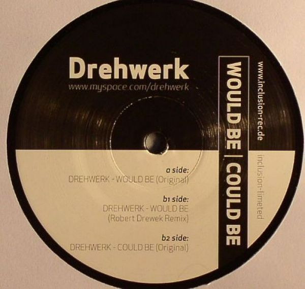 Drehwerk - COULD BE WOULD BE (ROBERT DREWEK REMIX) | Inclusion Records (INCL003ltd)