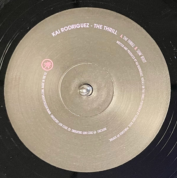 Kai Rodriguez - The Thrill | Hot Creations (HOTC205) - 2