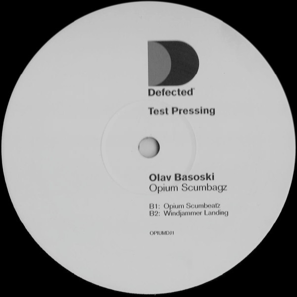 Olav Basoski - Opium Scumbagz | Defected (OPIUMDJ1) - 2