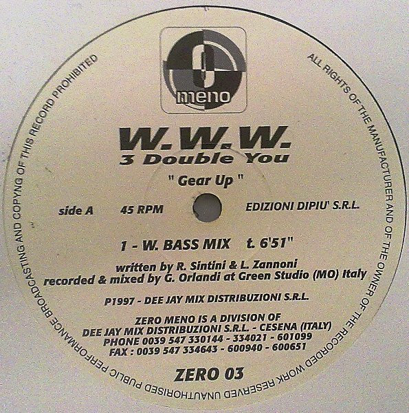 W.W.W. 3 Double You - Gear Up | Zero Meno (ZERO 03) - main W.W.W. 3 Double You - Gear Up | Zero Meno (ZERO 03) - main