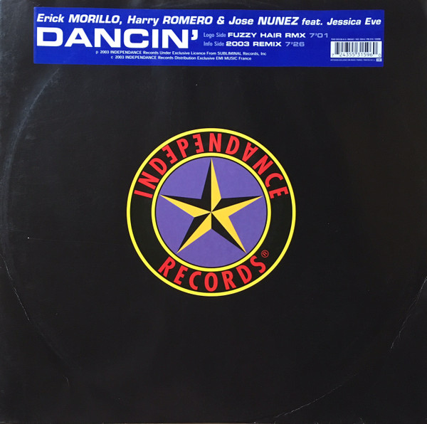 Erick Morillo , Harry Romero & Jose Nunez - Dancin' | Independance Records (IR 0342)