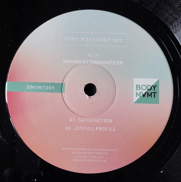 Klix - Squanchy Thoughts EP | Body Movement (009)