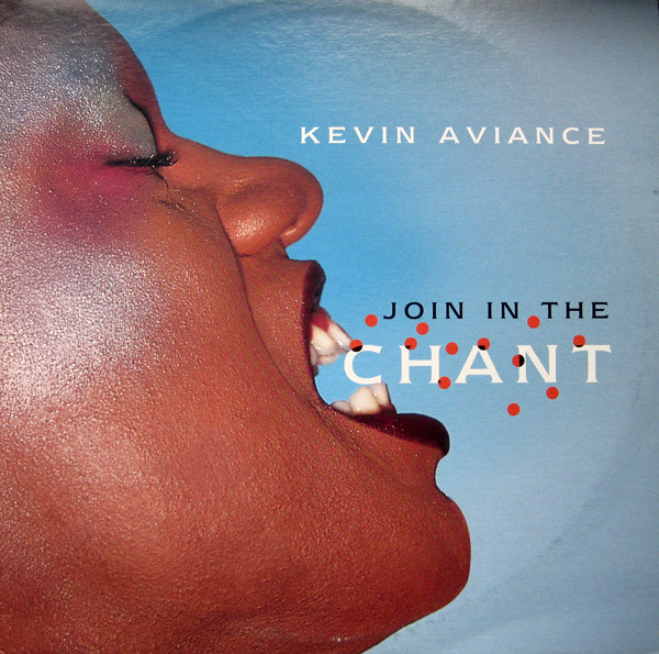 Kevin Aviance - Join In The Chant | Wave Music (WM50033-1)